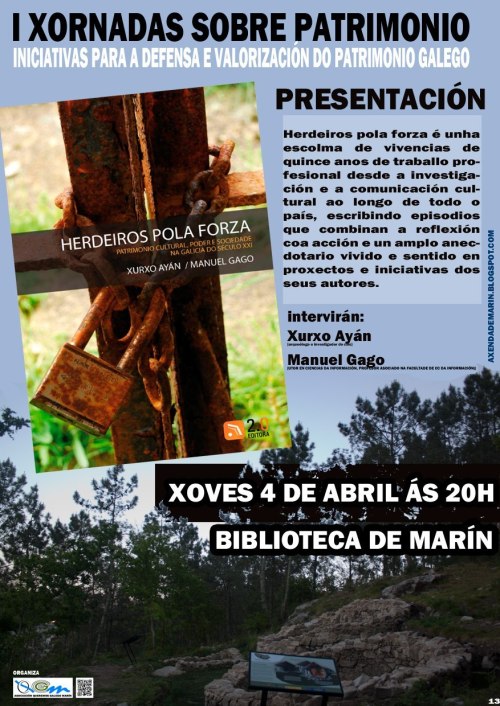 Presentación de "Herdeiros pola forza", este xoves en Marín.