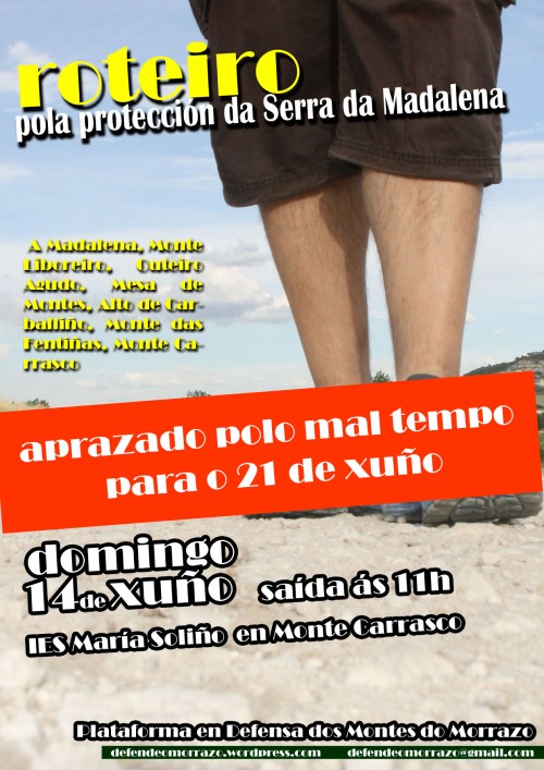 Roteiro pola Serra da Madalena aprazado ata o 21 de xuño