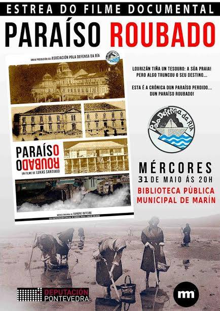Proxección de "Paraíso roubado" en Marín